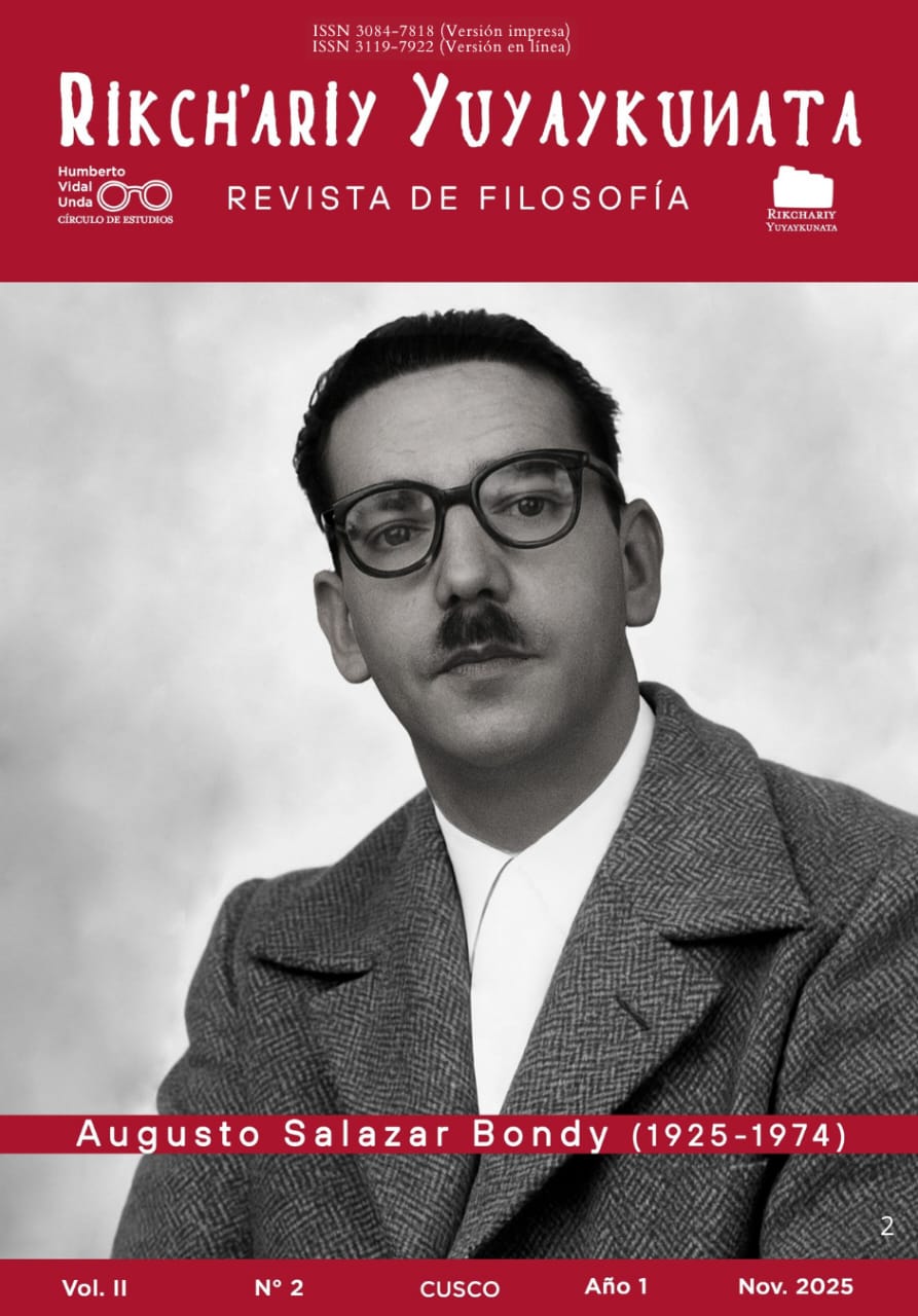 					Ver Vol. 2 Núm. 2 (2025): Rikch´ariy Yuyaykunata. Revista de Filosofía
				